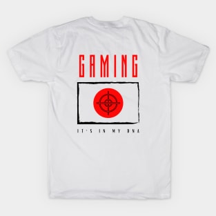 Gaming It's in my DNA T-Shirt